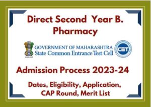 Direct Second Year B. Pharmacy Admission 2023-24 Maharashtra - Shiksha ...